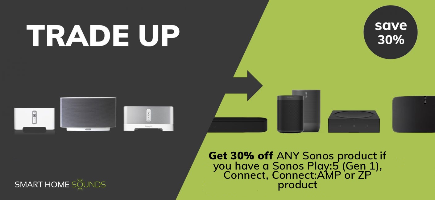 Ultimate pust Hold sammen med Sonos Trade-Up: Get 30% off any Sonos Product