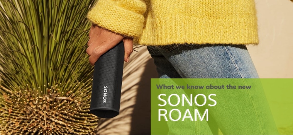 What we know about the new Sonos Roam