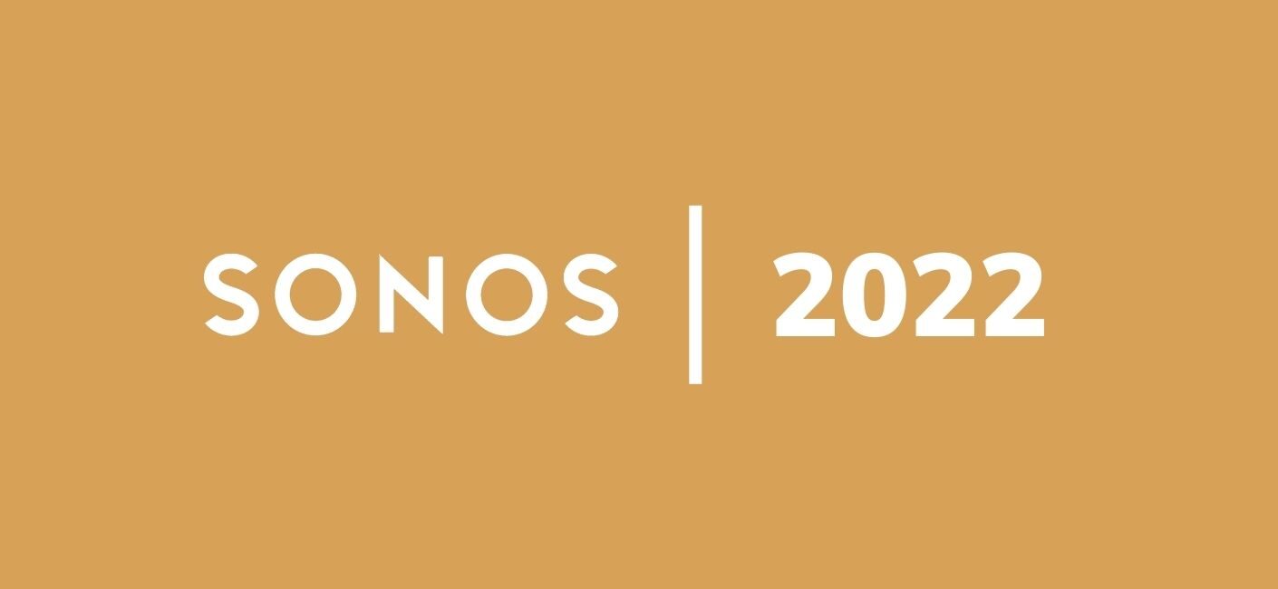 Sonos in 2022: What can we expect?