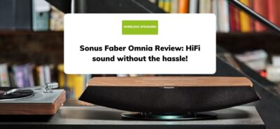 Sonus Faber Omnia Review: HiFi sound without the hassle!