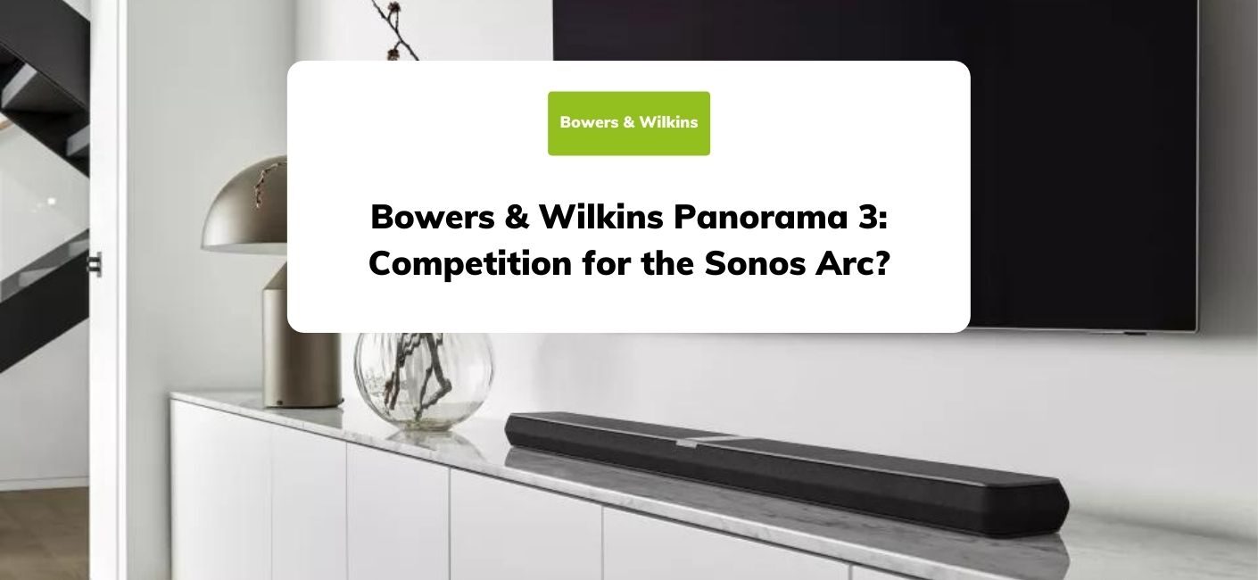 Bowers & Wilkins Panorama 3 Review: Competition for the Sonos Arc?