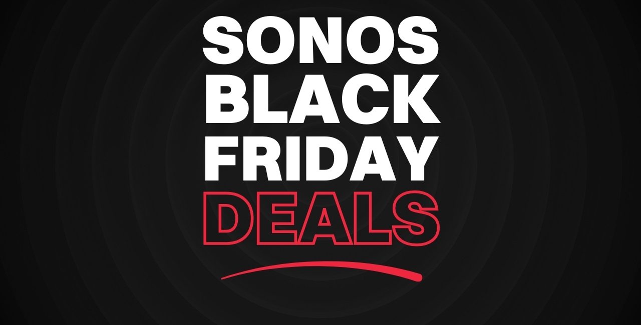 Best Sonos Black Friday Deals 2024