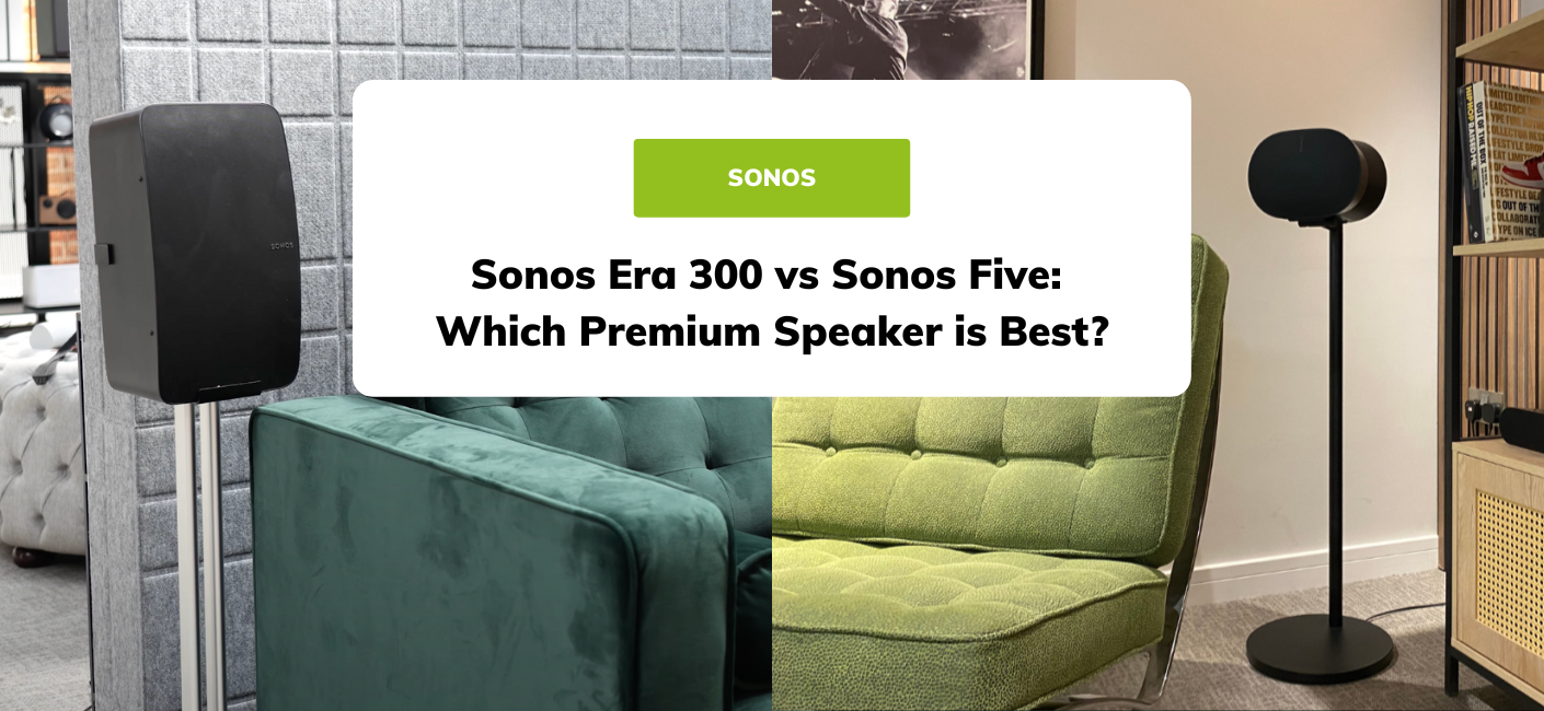 Sonos Era 300 vs Sonos Five: How do they compare?