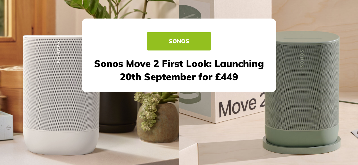 Sonos Move 2 vs Sonos Move: What's the difference?