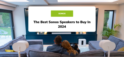The Best Sonos Speakers to Buy In 2024