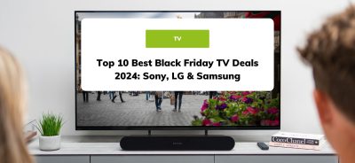 Top 10 Best Black Friday TV Deals 2024: Sony, LG & Samsung